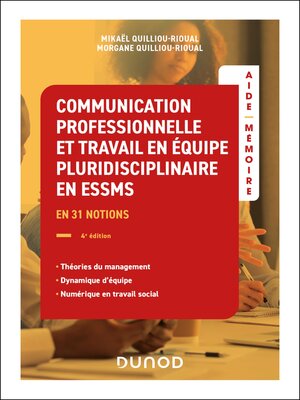 cover image of Aide-mémoire--Communication professionnelle et travail en équipe pluridisciplinaire ESSMS--4e éd.
